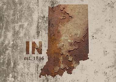 Indiana State Founded Date Rusty Map Series No 32