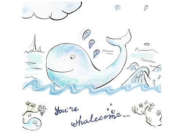 You're whalecome!