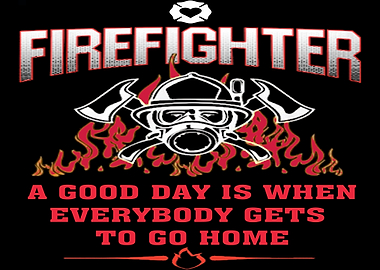 Proud To Be A Firefighter