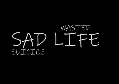 SadLife Art