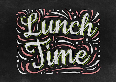 Lunch Time Chalk Board