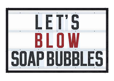 Lets Blow Soapbubbles