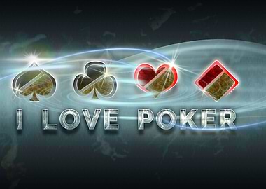 I love POKER