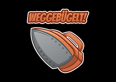 Weggebuegelt