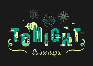 Tonight is the night