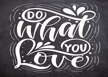 Do What You Love
