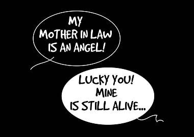 MOTHER IN LAW Humor