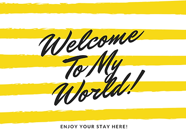 Welcome To My World