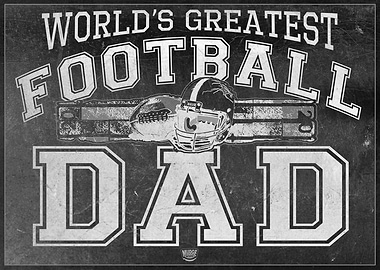 Greatest Football Dad