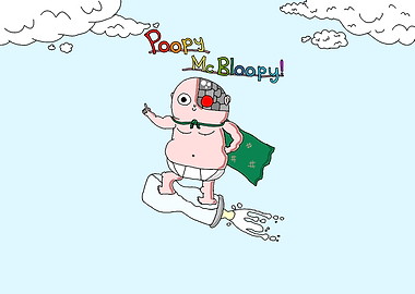 Poopy McBloopy