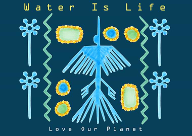 Water Is Life Horizontal