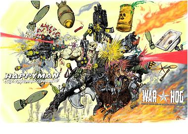 HappyMan and War Hog APR19