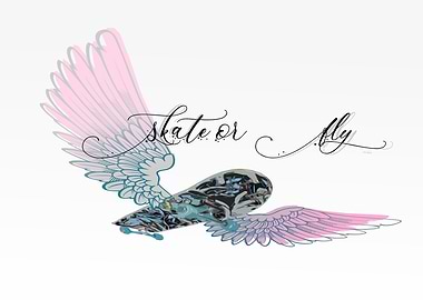 Skate or Fly