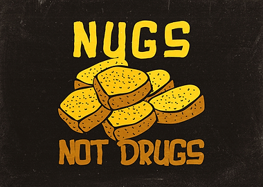 Nugs Over Drugs