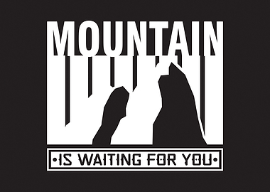Mountain is Wait