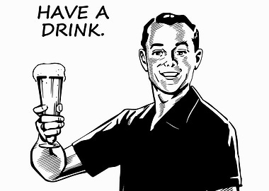 Have A Drink