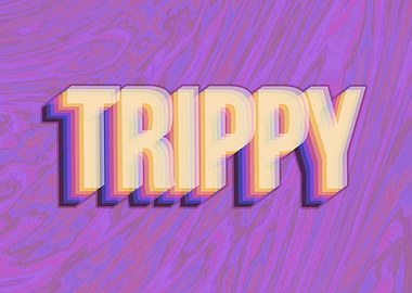 TRIPPY