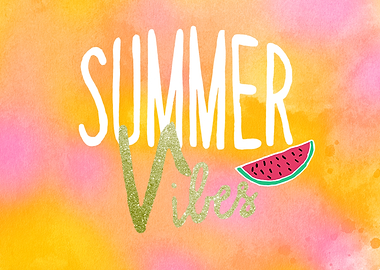 Summer Vibes