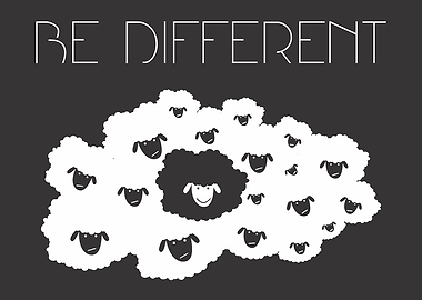 BE DIFFERENT