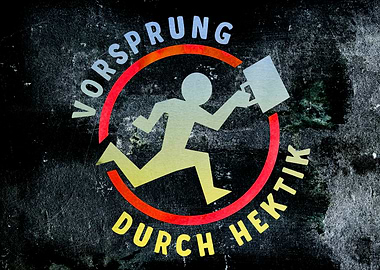 Vorsprung durch Hektik
