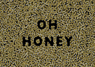 Oh Honey