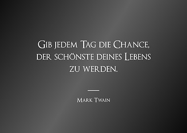 Gib jedem Tag die Chance