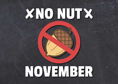 No Nut November