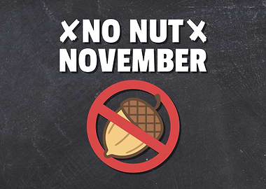 No Nut November