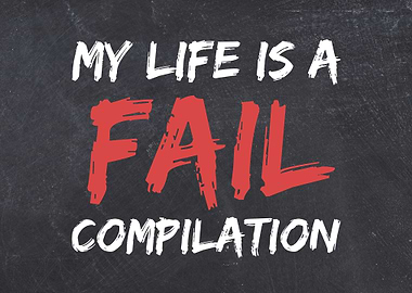 Life is a Fail Compilation