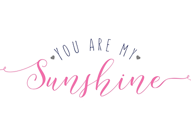 You are my sunshine art