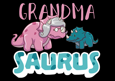Grandma Saurus