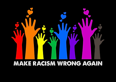 Make Racism wrong again