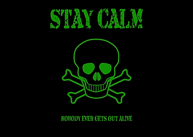 Stay Calm