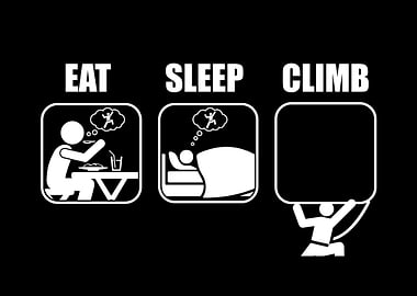 Eat Sleep Climb