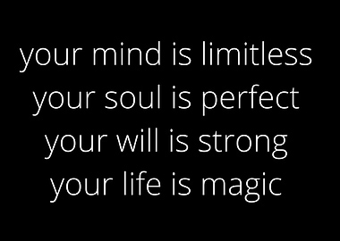 Your mind is