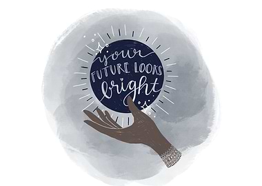 Your Future Looks Bright 1