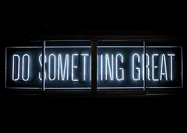 Do Something Great