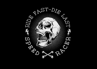 ride fast die last