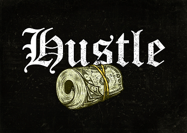 Hustle Grind Entrepreneur