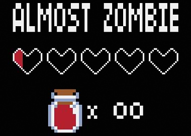 Almost Zombie