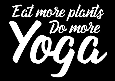 Do more yoga