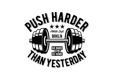 Push Harder Than Yesterday