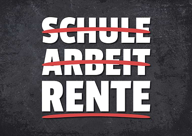 Schule Arbeit Rente