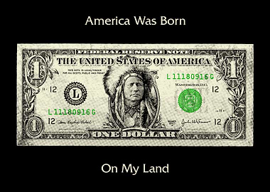 Was Born On My Land