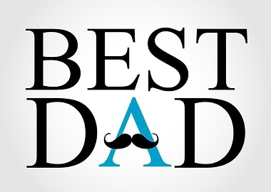 Best Dad with a mustache