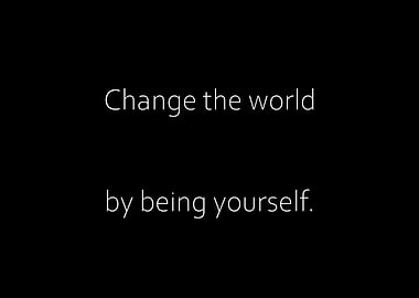 Change The World