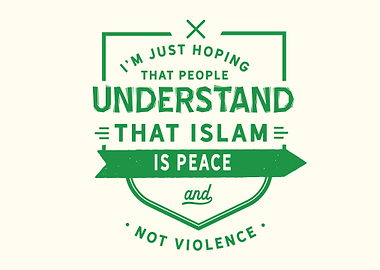 Islam is peace