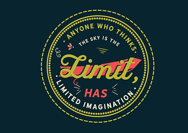 the sky is the limit