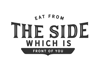 eat from the side