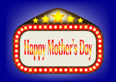 Happy Mothers Day Sign